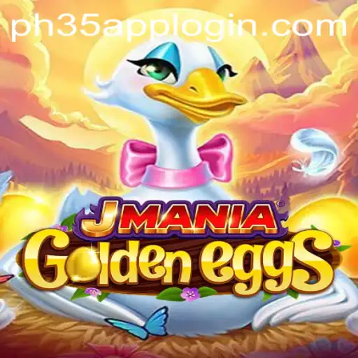 Exploring JManiaGoldenEggs: A Thrilling Adventure with PH35 App Login