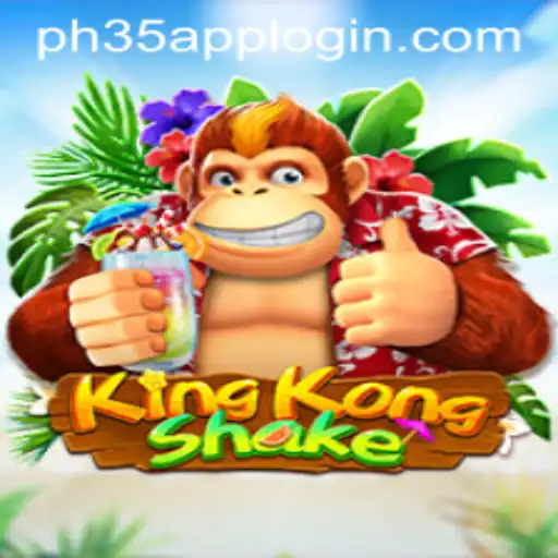 KingKongShake: The Ultimate Gaming Experience with PH35 App Login